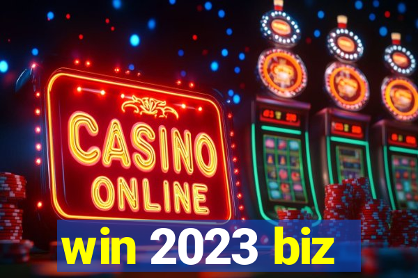 win 2023 biz